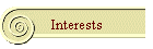 Interests